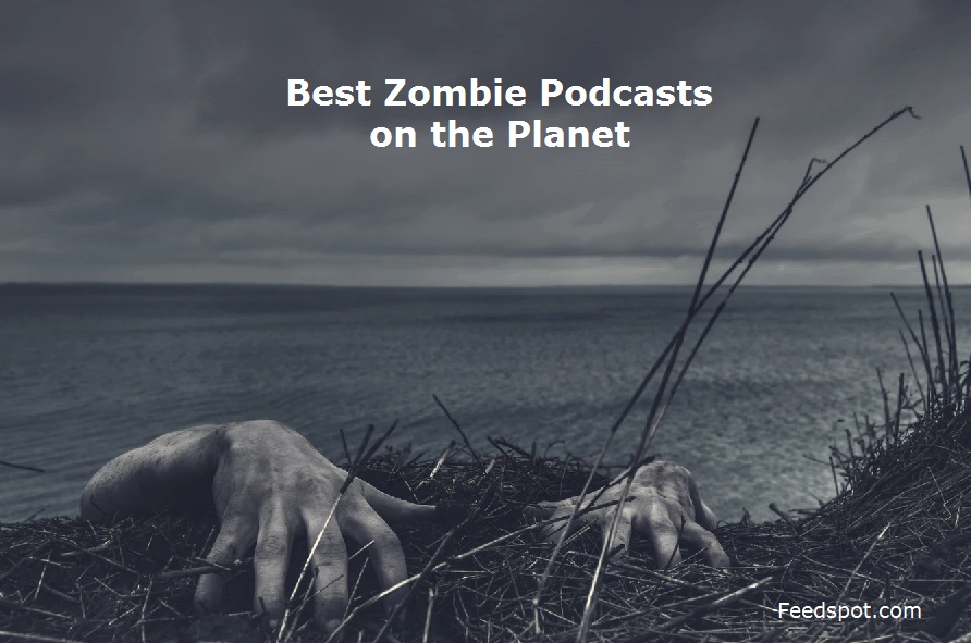 Zombie Podcasts