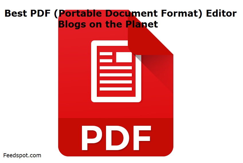 PDF (Portable Document Format) Editor Blogs